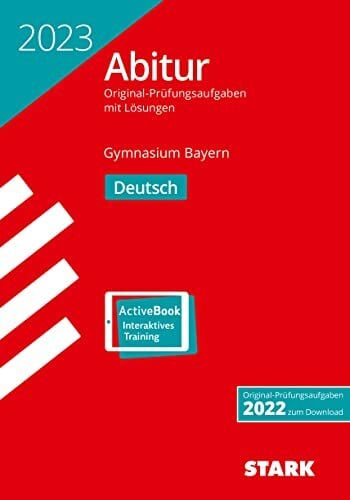STARK Abiturprüfung Bayern 2023 - Deutsch (Abitur-Prüfungen)