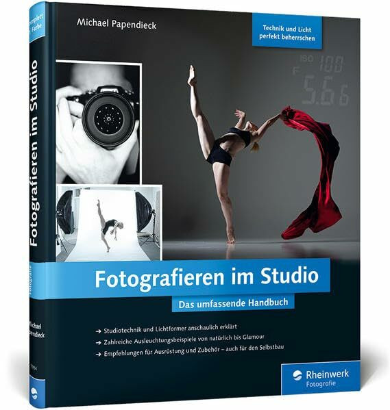 Fotografieren im Studio: Das umfassende Handbuch (Galileo Design)