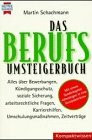 Das Berufs-Umsteigerbuch
