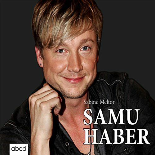 Samu Haber: ungek. Ausg.