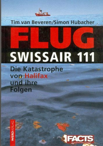 Flug Swissair 111: Die Katastrophe von Halifax und ihre Folgen