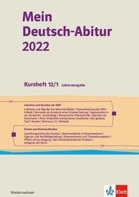 Mein Deutsch-Abitur 2022. Kursheft 12/1 Lehrerausgabe Klasse 12. Ausgabe Niedersachsen