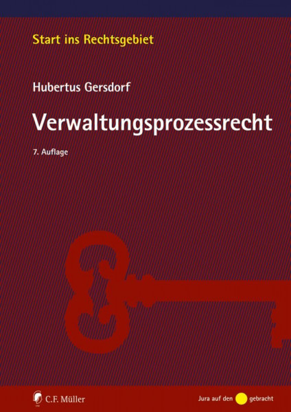 Verwaltungsprozessrecht (Start ins Rechtsgebiet)