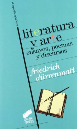 Literatura y arte. Ensayos, poemas y discursos (El espíritu y la letra, Band 3)