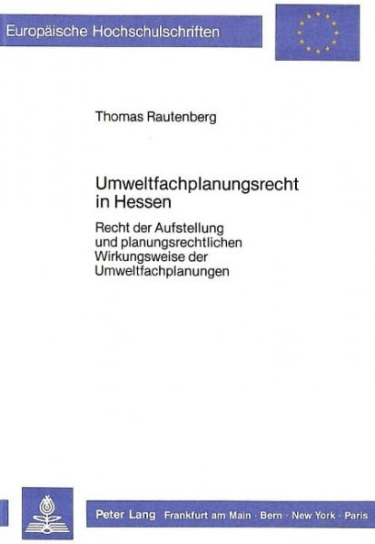 Umweltfachplanungsrecht in Hessen