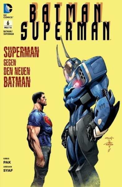 Batman / Superman 06: Superman gegen den neuen Batman