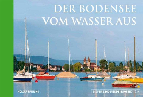 Der Bodensee vom Wasser aus