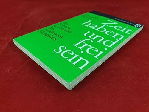 Zeit haben und frei sein (Stundenbücher)