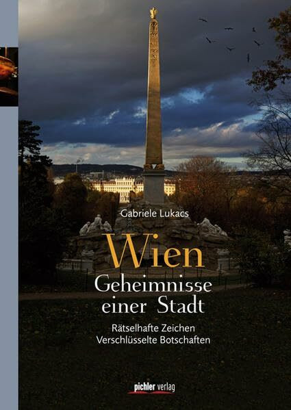 Wien - Geheimnisse einer Stadt: Rätselhafte Zeichen - Verschlüsselte Botschaften