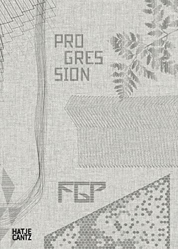 FGP ATELIER: Progression (Architektur)