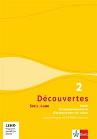 Découvertes - Sesam Série jaune (ab Klasse 6) Kopiervorlagen CD-Rom und Audio-CD. Band 2