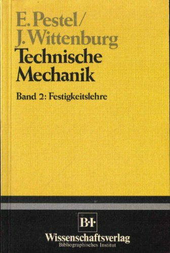 Technische Mechanik: Festigkeitslehre