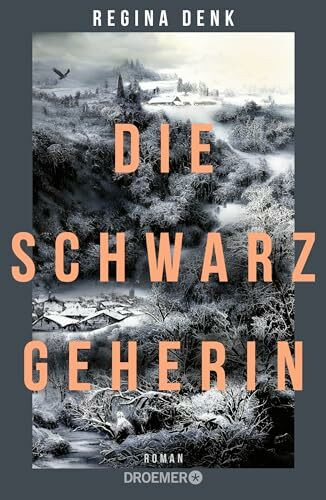 Die Schwarzgeherin: Roman | Ein fesselnder Roman über eine Frau, die für ihre Freiheit und Unabhänigkeit einsteht