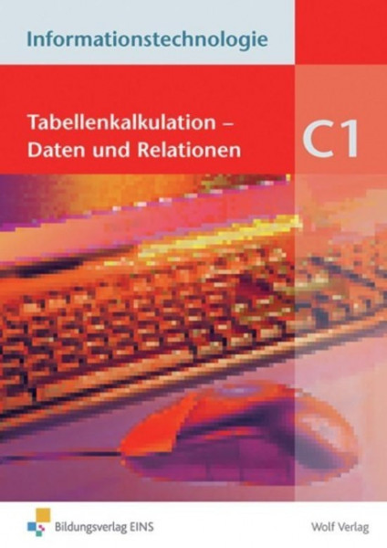 Informationstechnologie Modul C1