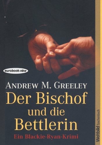 Der Bischof und die Bettlerin