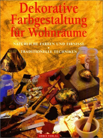Dekorative Farbgestaltung. Natürliche Farben und Firnisse. Traditionelle Techniken