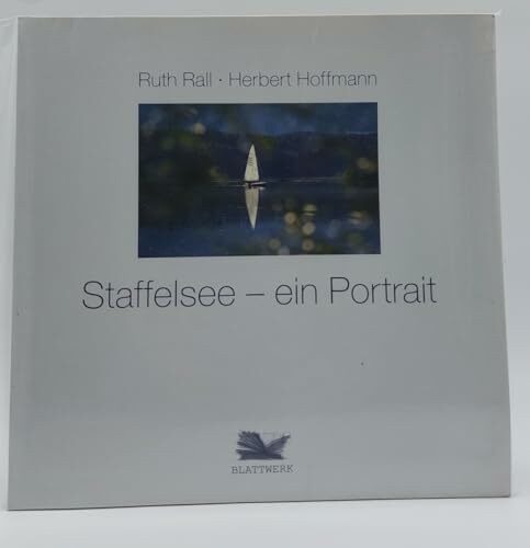 Staffelsee - ein Portrait