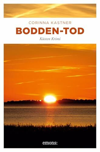 Bodden-Tod: Küsten Krimi (Greta Sievers)