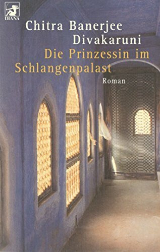 Die Prinzessin im Schlangenpalast: Roman