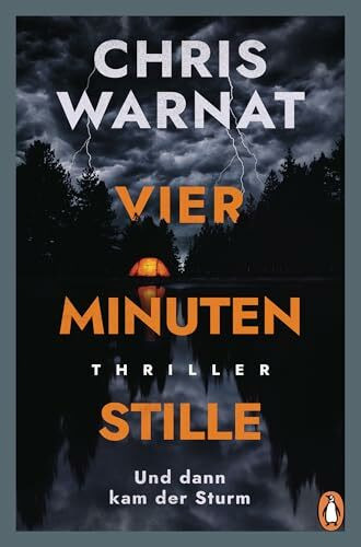 Vier Minuten Stille - Und dann kam der Sturm: Thriller - Abgründig und voller unvorhersehbarer Wendungen. Nominiert für den GLAUSER 2026 in der Kategorie »Debütroman« (Die Wase-Rahimi-Reihe, Band 2)