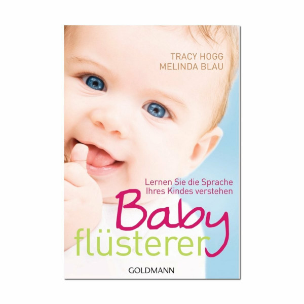 Babyflüsterer: Lernen Sie die Sprache Ihres Kindes verstehen