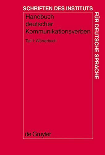 Wörterbuch: Worterbuch (Schriften des Instituts für Deutsche Sprache, 10.1)