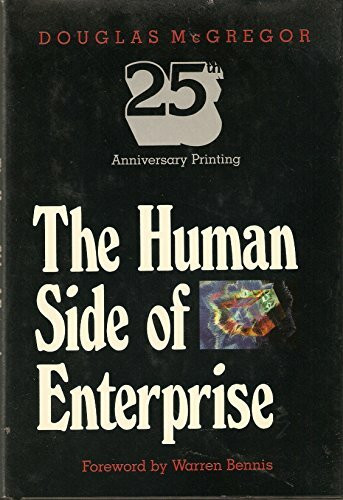 Human Side of Enterprise: 25th Anniversary Printing