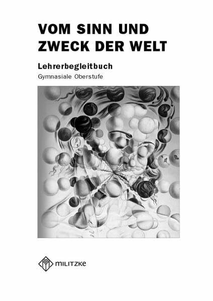Vom Sinn und Zweck der Welt: Lehrerband