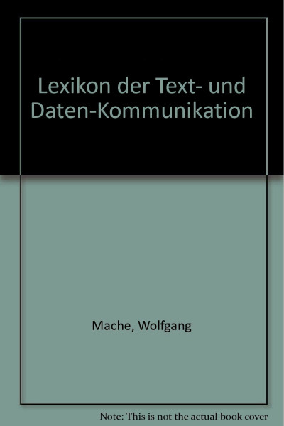 Lexikon der Text- und Datenkommunikation
