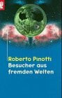 Besucher aus fremden Welten