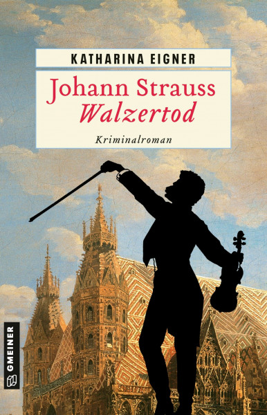 Johann Strauss - Walzertod: Kriminalroman