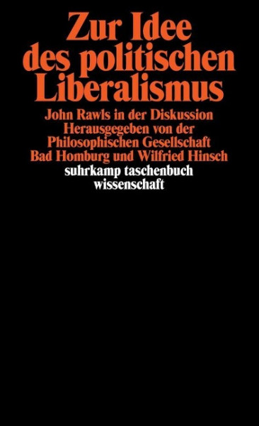 Zur Idee des politischen Liberalismus