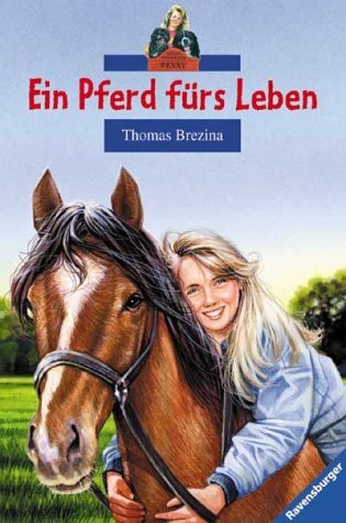 Sieben Pfoten für Penny, Ein Pferd fürs Leben, Sonderausg.