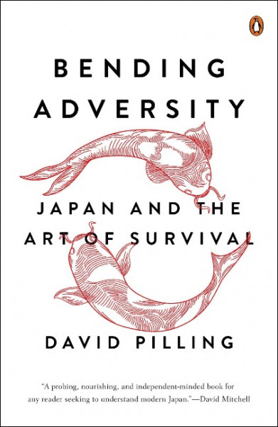 Bending Adversity: Japan and the Art of Survival