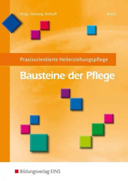 Bausteine der Pflege. Schülerband