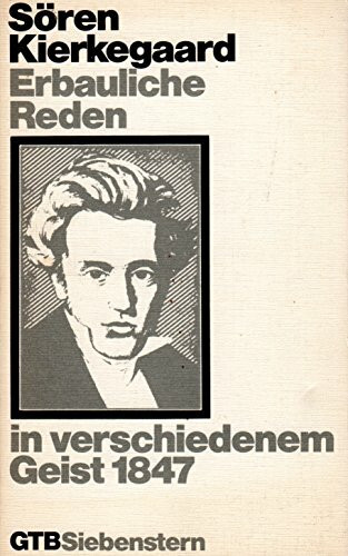 Erbauliche Reden in verschiedenem Geist 1847