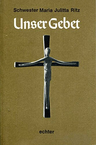 Unser Gebet