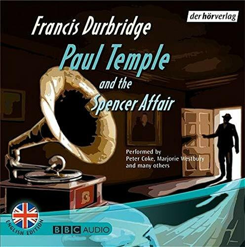 Paul Temple and the Spencer Affair. 3 CDs