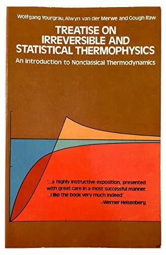 Treatise on Irreversible and Statistical Thermophysics: An Introduction to Nonclassical Thermodynamics