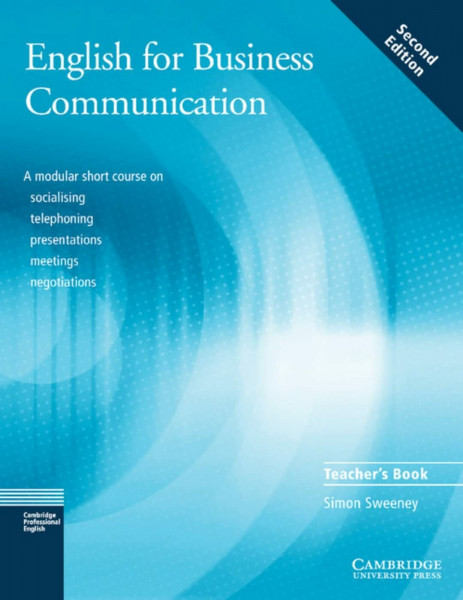 English for Business Communication B1-B2, 2nd edition: Intermediate to Upper Intermediate. Teacher’s Book