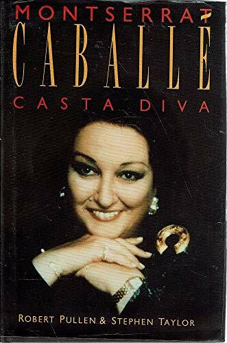 Montserrat Caballe: Casta Diva