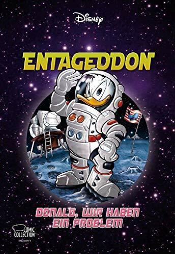 Enthologien 34: Entageddon - Donald, wir haben ein Problem