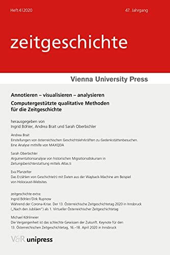 Annotieren – visualisieren – analysieren: Computergestützte qualitative Methoden für die Zeitgeschichte