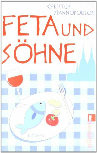 Feta und Söhne: Roman. Originalausgabe