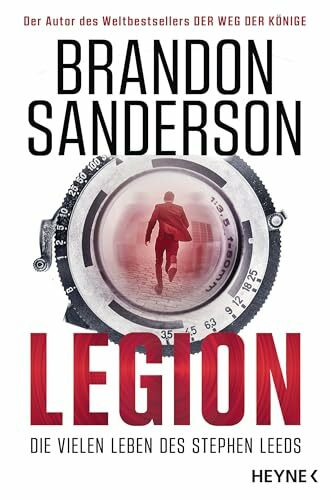 Legion – Die vielen Leben des Stephen Leeds: Roman