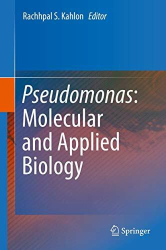 Pseudomonas: Molecular and Applied Biology
