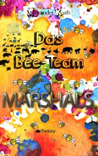 Das Bee-Team - Marshals