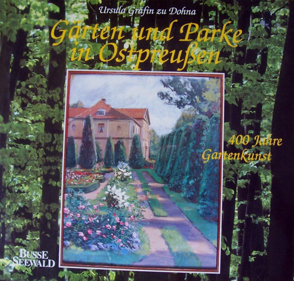 Gärten und Parke in Ostpreußen