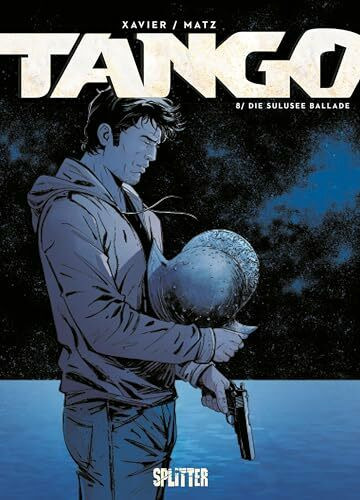 Tango. Band 8: Die Suluseeballade