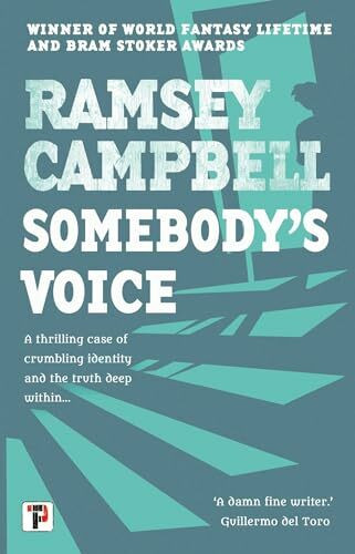 Somebody's Voice (Fiction Without Frontiers)